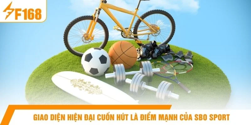 Giao diện hiện đại cuốn hút là điểm mạnh của SBO Sport